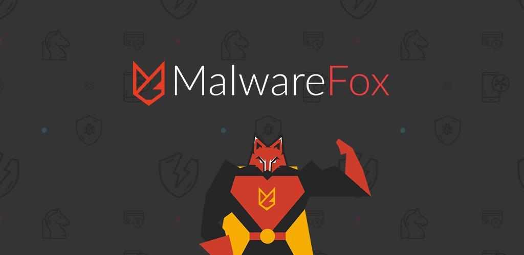 Malware Fox Anti-Malware
